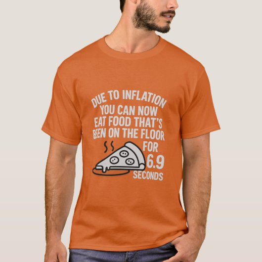 Inflatie Regel – 6,9 Second Floor Food T-Shirt (Voorkant)