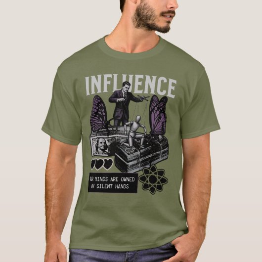 Influence – Silent Control Mind Manipulation T-shirt (Voorkant)