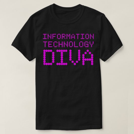 Informatietechnologie Diva Vrouw IT-werker Vrouw T-shirt (Design voorkant)
