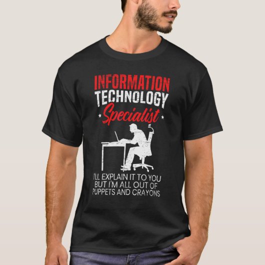 Informatietechnologie Specialist Computer Job Pro T-shirt (Voorkant)