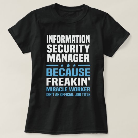 Information Security Manager T-shirt (Design voorkant)