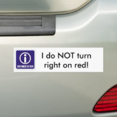 Information_sign, ik draai NIET rechts rood aan! Bumpersticker (Op auto)