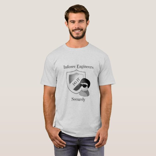 Infosec Engineers doen dit veilig T-shirt (Voorkant volledig)