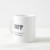 INFP MBTI Funny Mug met de Zwarte Koffie van de Te Koffiemok (Voorkant links)