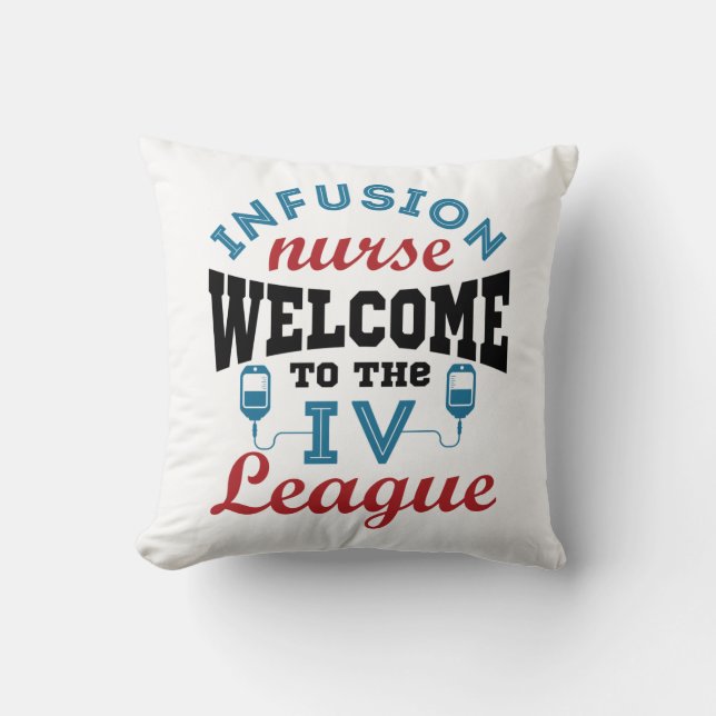 Infusieverpleegster Welkom bij de I.V. League Kussen (Voorkant)