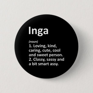 Inga Definitie Persoonlijke Naam Grappige Verjaard Ronde Button 5,7 Cm