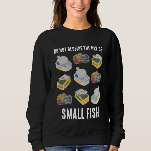 Ingeblikte SARDINES Christelijk VERACHTEN DE DAG N Trui (Voorkant)