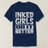 Ingeblukte meisjes doen het beter t-shirt (Design voorkant)