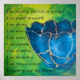 "Ingebroken in Beauty" Bevestiging Poster (Matte)