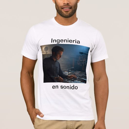 Ingenieria en sonido t-shirt (Voorkant)