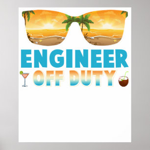 Ingenieur buiten dienst Zomer vakantie laatste dag Poster
