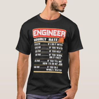 Ingenieur - Enigineer Uourly Rate T-shirt
