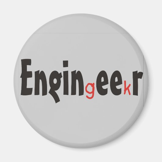 Ingenieur "Geek" grappige geschenken Magneet (Voorkant)