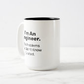 Ingenieur I Fix Problemen Grappig citaat Tweekleurige Koffiemok (Voorkant links)