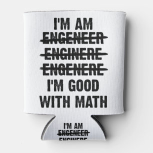 Ingenieur. Ik ben goed met Wiskunde Blikjeskoeler