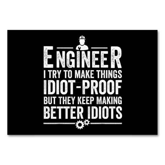 Ingenieur ik probeer dingen IdiotProof te maken Kaart (Voorkant)