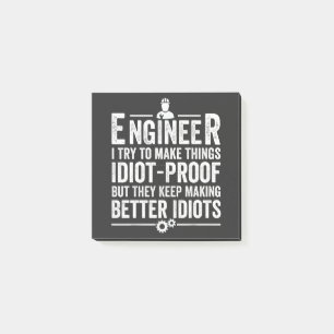 Ingenieur ik probeer dingen IdiotProof te maken Post-it® Notes