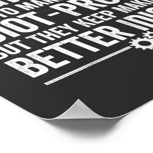 Ingenieur ik probeer dingen IdiotProof te maken Poster (Hoek)