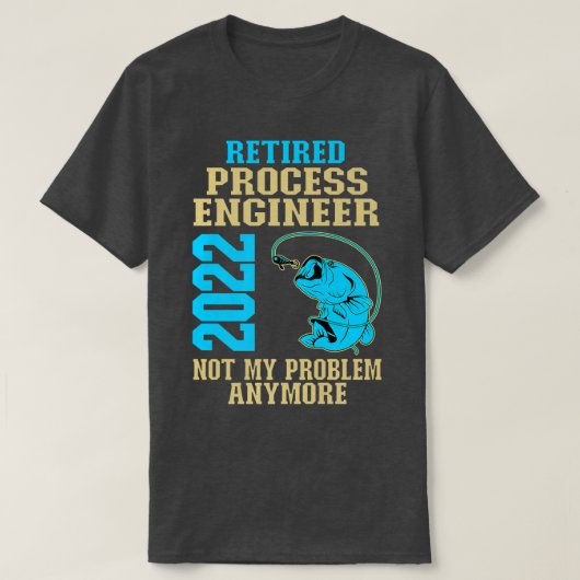 Ingenieur in ruste proces 2022 Geviste Lover Retir T-shirt (Design voorkant)