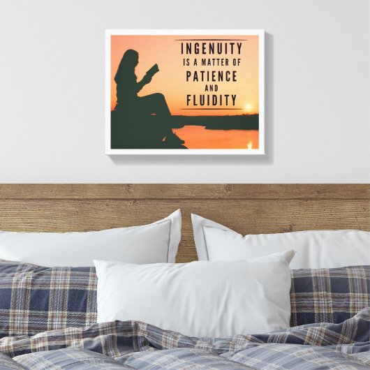 Ingenuity is een kwestie van geduld en vloeiendhei canvas afdruk (Insitu (Slaapkamer))