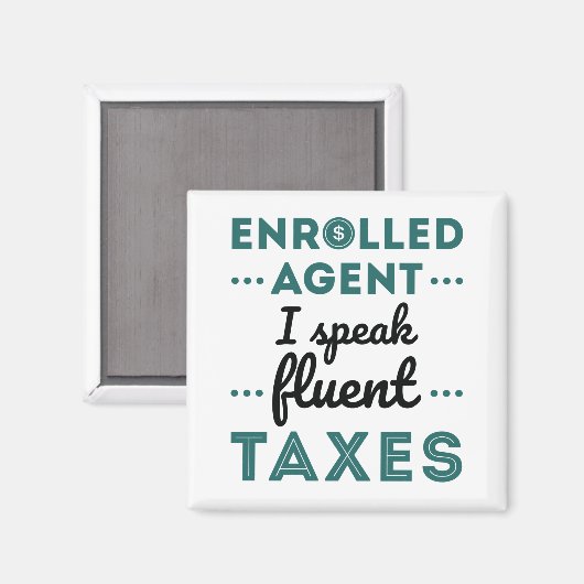 Ingewalste Agent I spreekt Fluent Taxes Magneet (Voorkant / Achterkant)