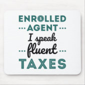 Ingewalste Agent I spreekt Fluent Taxes Muismat (Voorkant)