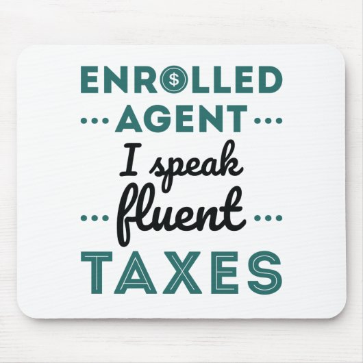 Ingewalste Agent I spreekt Fluent Taxes Muismat (Voorkant)