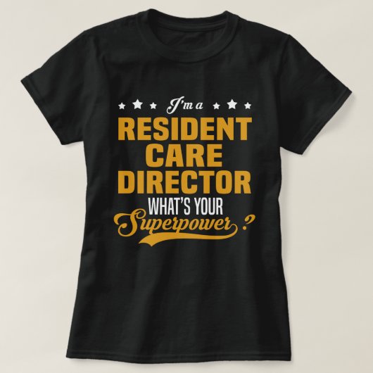 Ingezetene zorgdirecteur t-shirt (Design voorkant)