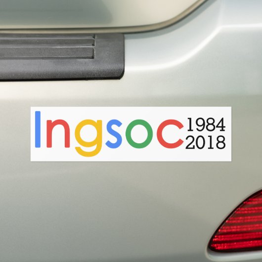 Ingsoc - George Orwell 1984 Censorship Google Bumpersticker (Op auto)
