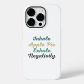 Inhale Apple Pie Exhale Negatitive Phone Case (Achterkant)