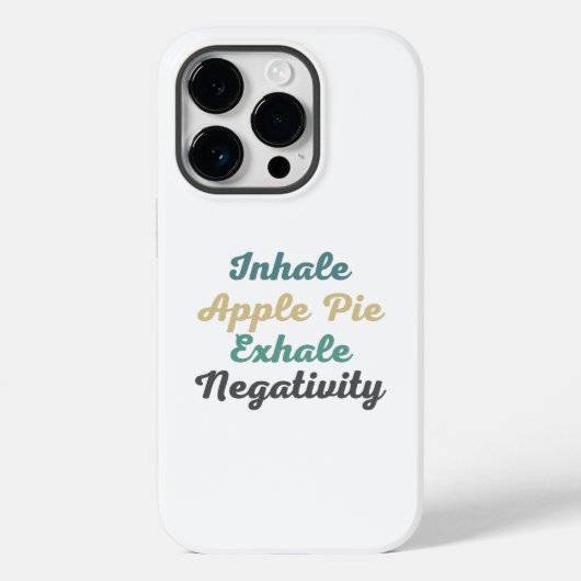 Inhale Apple Pie Exhale Negatitive Phone Case (Achterkant)