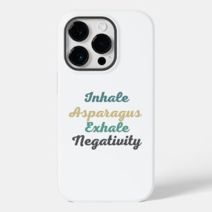 Inhale Asparagus Exhale Negatitive Phone Case