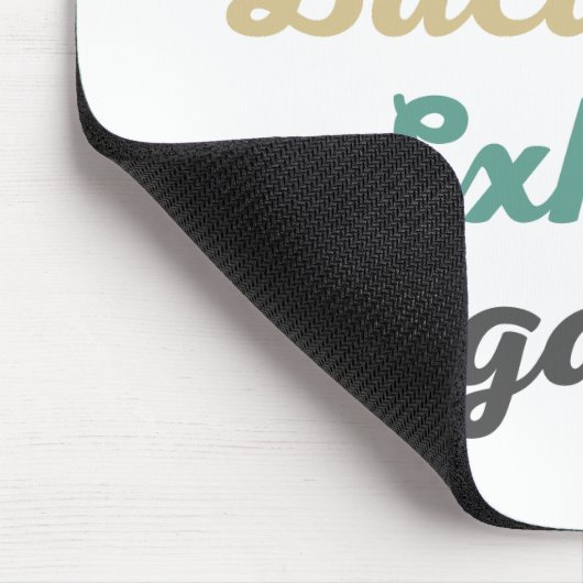 Inhale Bacalhau Exhale Negatitivity Muismat (Hoek)