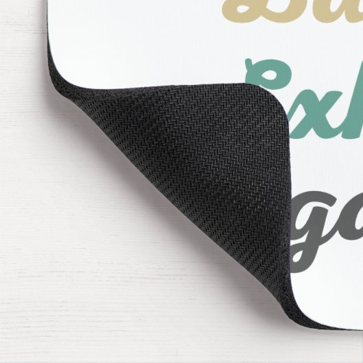 Inhale Bacon Exhale Negatitivity Muismat (Hoek)