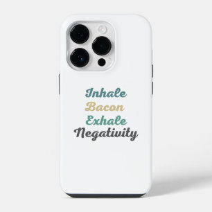 Inhale Bacon Exhale Negativiteit Phonehoesje iPhone 14 Plus Hoesje