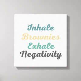 Inhale brownies vergroot de negatieve canvaskunst canvas afdruk