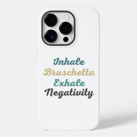 Inhale Bruschetta Exhale Negatitive Phone Case (Achterkant)