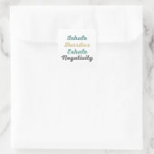 Inhale Burritos Exhale Negatitivity Stickers (Tas)