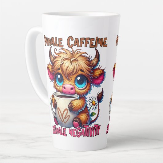 Inhale Caffeine Exhale Negativity Latte Mok (Linkerhoek)