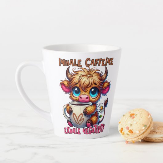 Inhale Caffeine Exhale Negativity  Latte Mok (In situ)