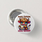 Inhale Caffeine Exhale Negativity  Ronde Button 3,2 Cm (Voorkant /achterkant)