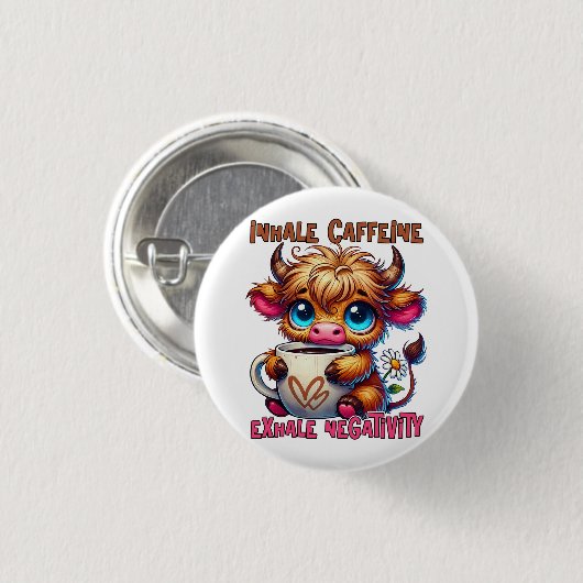Inhale Caffeine Exhale Negativity Ronde Button 3,2 Cm (Voorkant /achterkant)