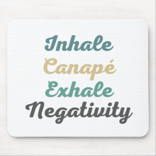 Inhale Canapé Exhale Negatitivity Muismat
