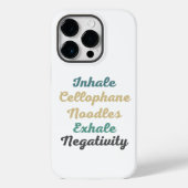 Inhale Cellophane Noodles Exhale Negativiteit Case-Mate iPhone Case (Achterkant)