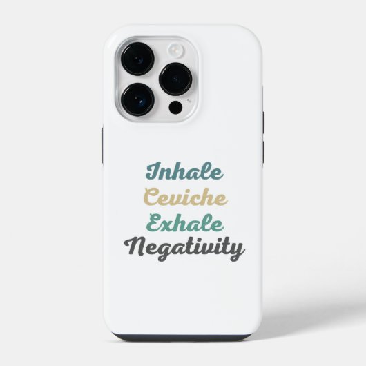 Inhale Ceviche Exhale Negativiteit Hoesje iPhone Hoesje (Achterkant)