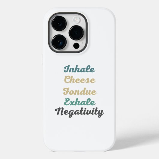 Inhale Cheese Fondue Exhale Negatitive Phone Case (Achterkant)