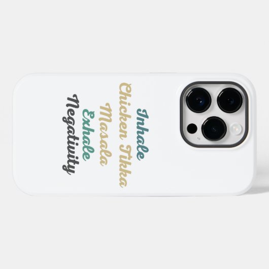 Inhale Chicken Tikka Masala Exhale Negativiteit Case-Mate iPhone Case (Achterkant (horizontaal))