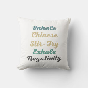 Inhale Chinese Stir-Fry Exhale Negatitivity Pillow Kussen