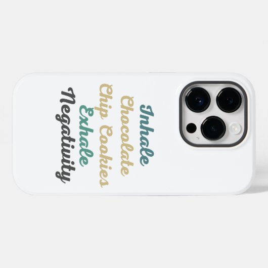 Inhale Chocolate Chip Cookies Exhale Negativiteit Case-Mate iPhone Case (Achterkant (horizontaal))