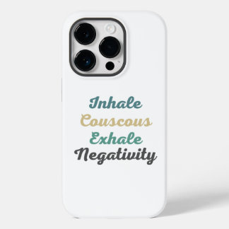 Inhale Couscous Exhale Negatitive Phone Case